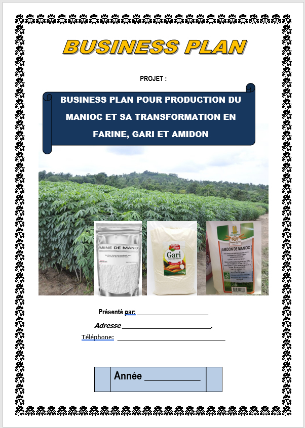 Business plan pour production et transformation du manioc